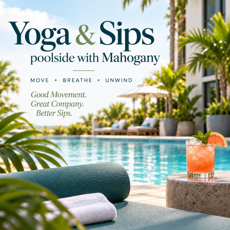 Yoga & Sips poolside with Mahogany