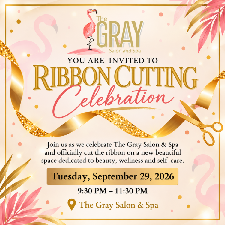 The Gray Salon & Spa Ribbon Cutting Celebration